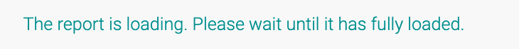 The message that shows while the comparison report is loading