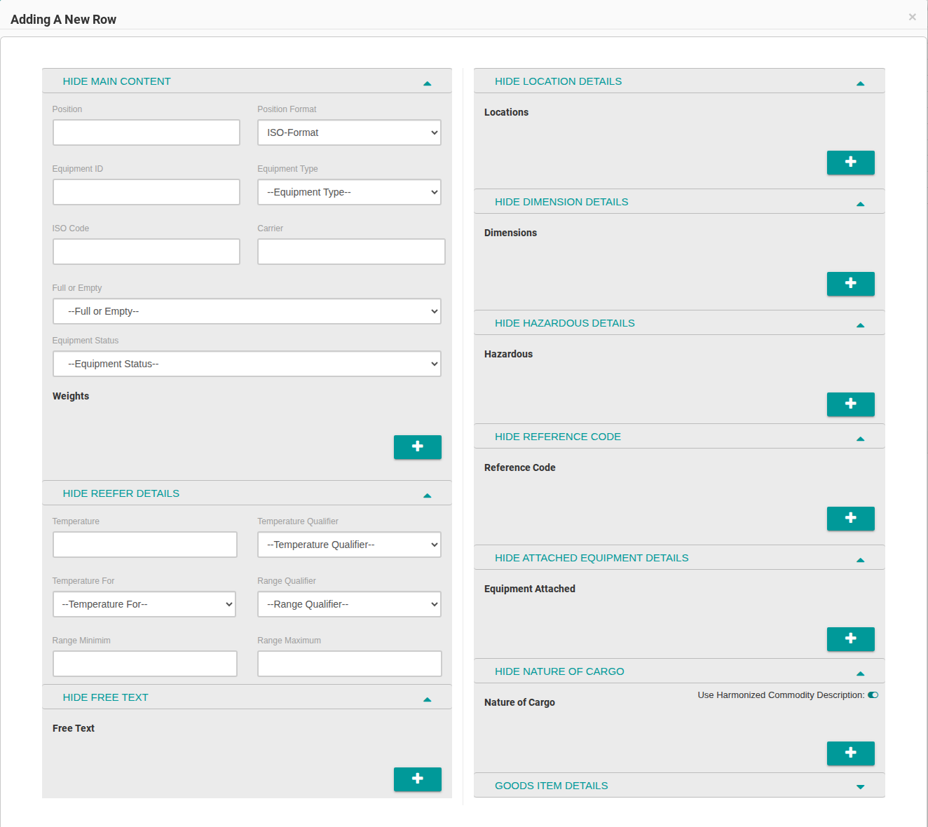 The Adding A New Row pop up with the Main Content, Reefer Details and Free Text sections on the left and the optional detail sections on the right