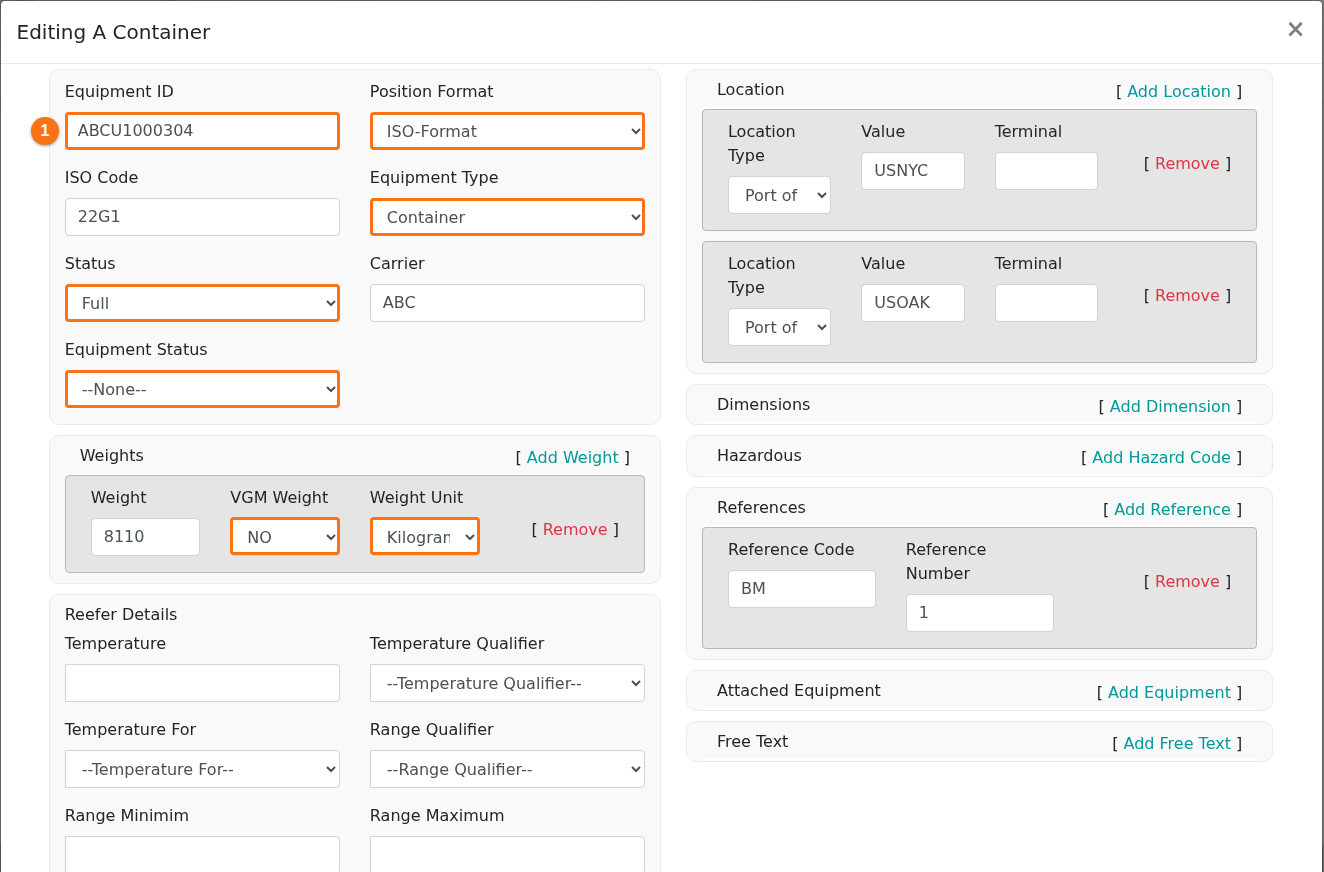 The Editing A Container window with the fields of one container; Position Format, Equipment Type, Status, Equipment Status and the weight options are lists