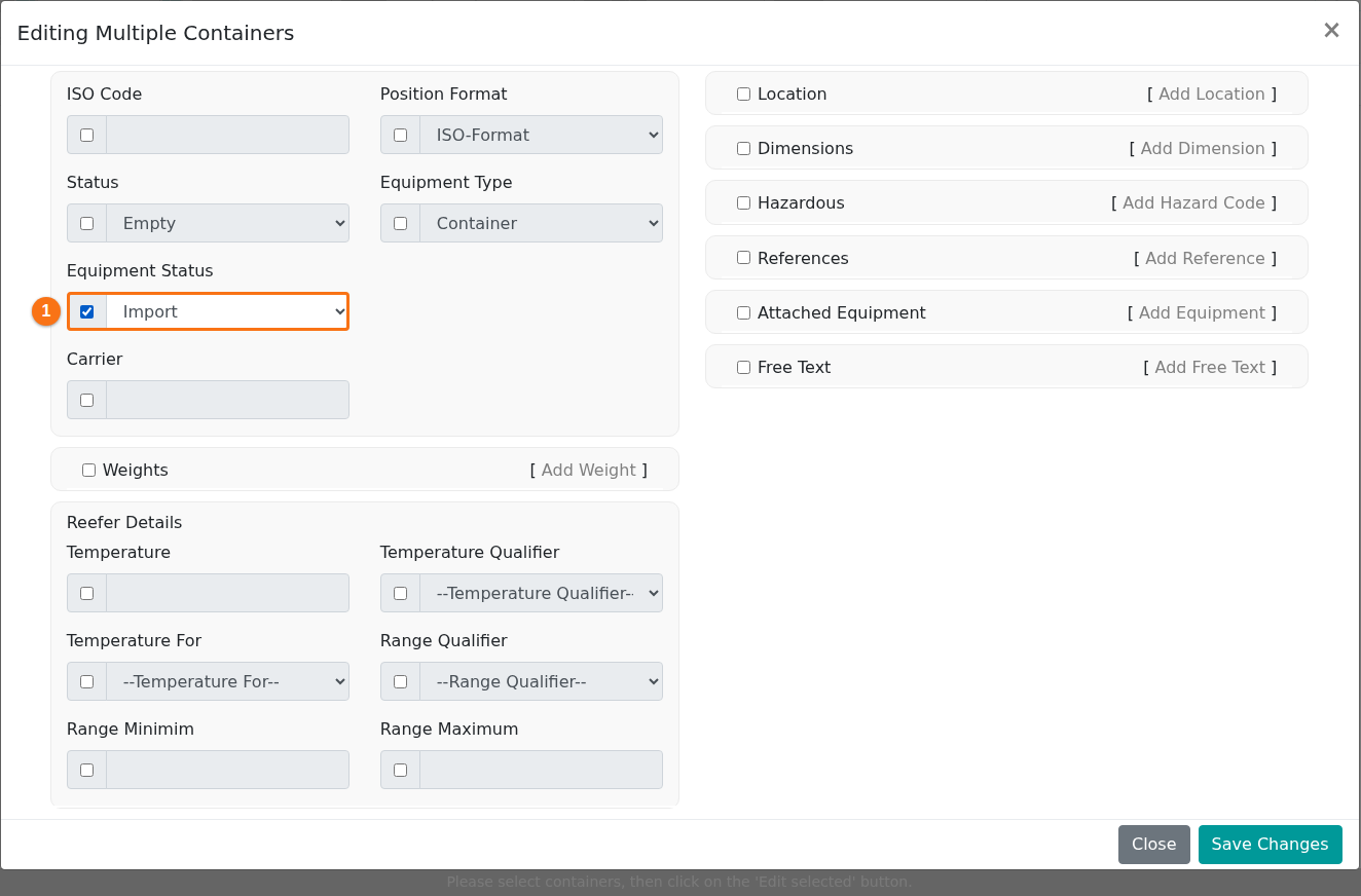 The Editing Multiple Containers window with the checkbox of Equipment Status ticked and the value Import chosen