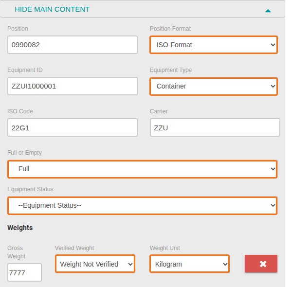 Main Content section of the Edit Single Row form; the Position Format, Equipment Type, Full or Empty, Equipment Status, Verified Weight and Weight Unit fields are dropdowns