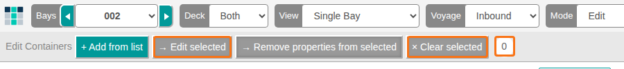 The 2D Bay View Edit mode with no containers selected: Add from list, Edit selected, Remove properties from selected and Clear selected, and a selection count of 0