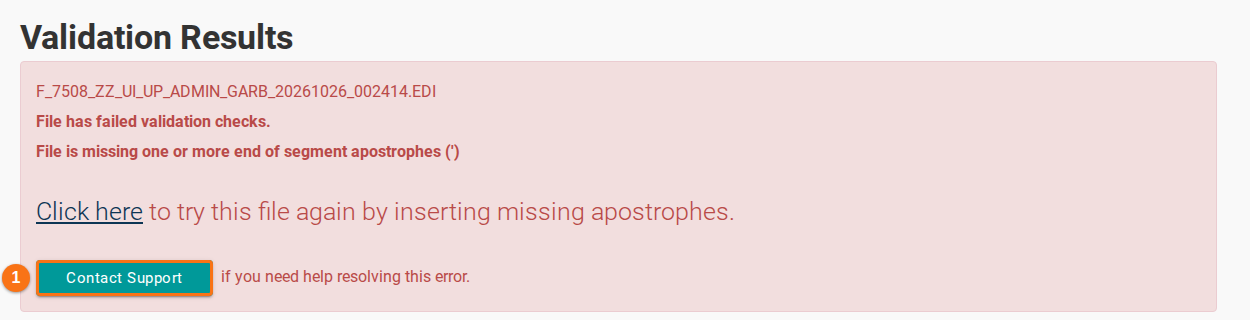 Validation Results for a file that failed validation checks, with the reason listed and the Contact Support button