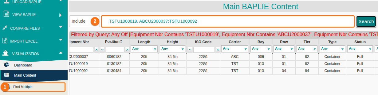 Find Multiple search box with three container IDs entered and the table filtered to the matching containers