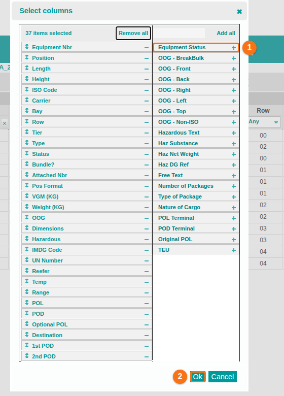 The Select columns window on the Main Content screen. Equipment Status is the first column in the hidden list on the right, and the Ok button is at the bottom