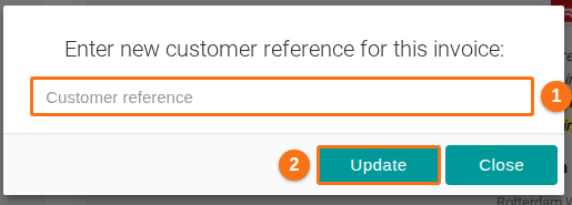 The Update customer reference window with the Customer reference box and the Update and Close buttons